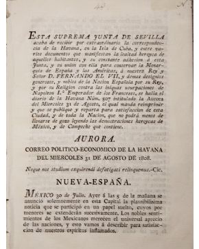 3012-(AMÉRICA / GUERRA DE LA INDEPENDENCIA). Esta Suprema Junta de Sevilla acaba de recibir por extraordinario la correspondencia de la Havana. en la Isla 