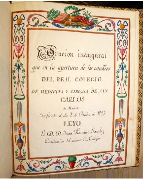 3013-(MEDICINA / MANUSCRITO). Oracion inaugural que en la apertura de los estudios del Real Colegio de Medicina y Cirujia de San Carlos de Madrid. Verifica