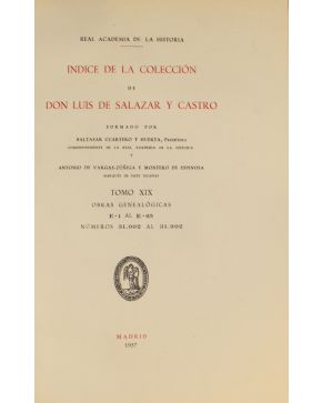 3005-Índice de la colección de Don Luis de Salazar y Castro formado por Baltasar Cuartero y Huerta y Antonio de Vargas-Zuñiga y Montero de Espinosa. Madrid