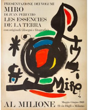 201-JOAN MIRÓ (Barcelona, 1893 - Palma de Mallorca 1983) "Miró. Les Essencies de la Terra al Milione, Milán" 1969