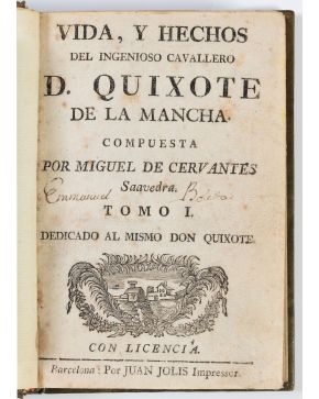 509-MIGUEL DE CERVANTES “El ingenioso hidalgo don Quijote de la Mancha” Ed., Barcelona, Juan Jolís. ca. 1762 4 volúmen